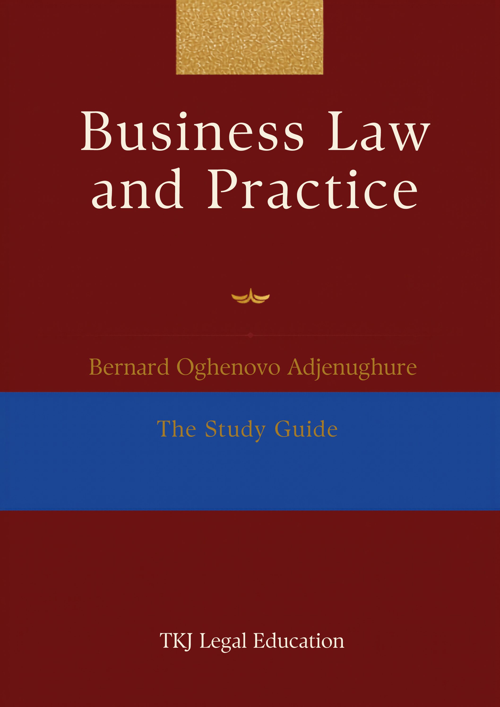 SQE1 FLK1 01 Business Law and Practice — Study Guide