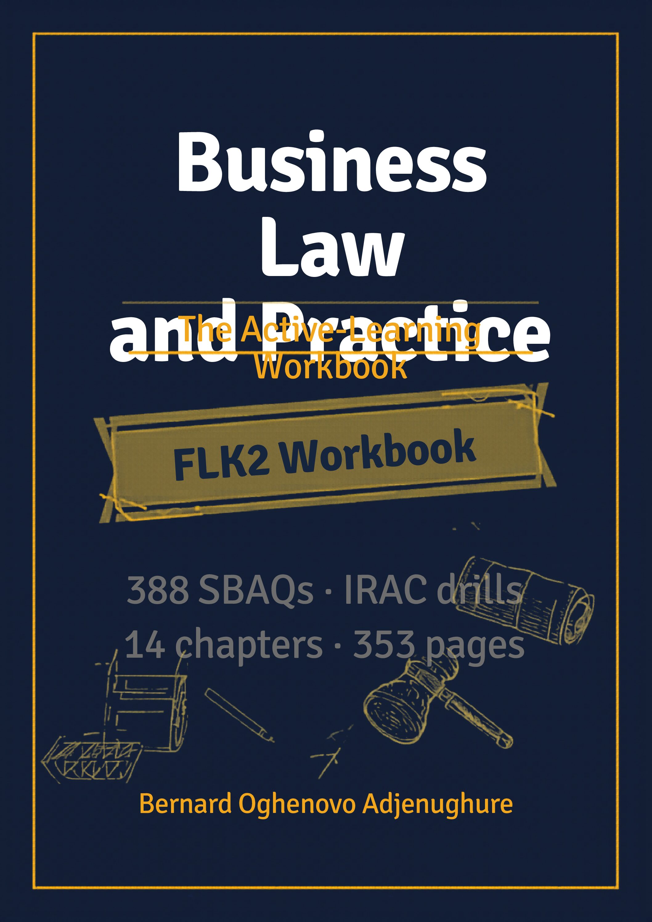 SQE1 FLK1 01 Business Law and Practice — Active-Learning Workbook