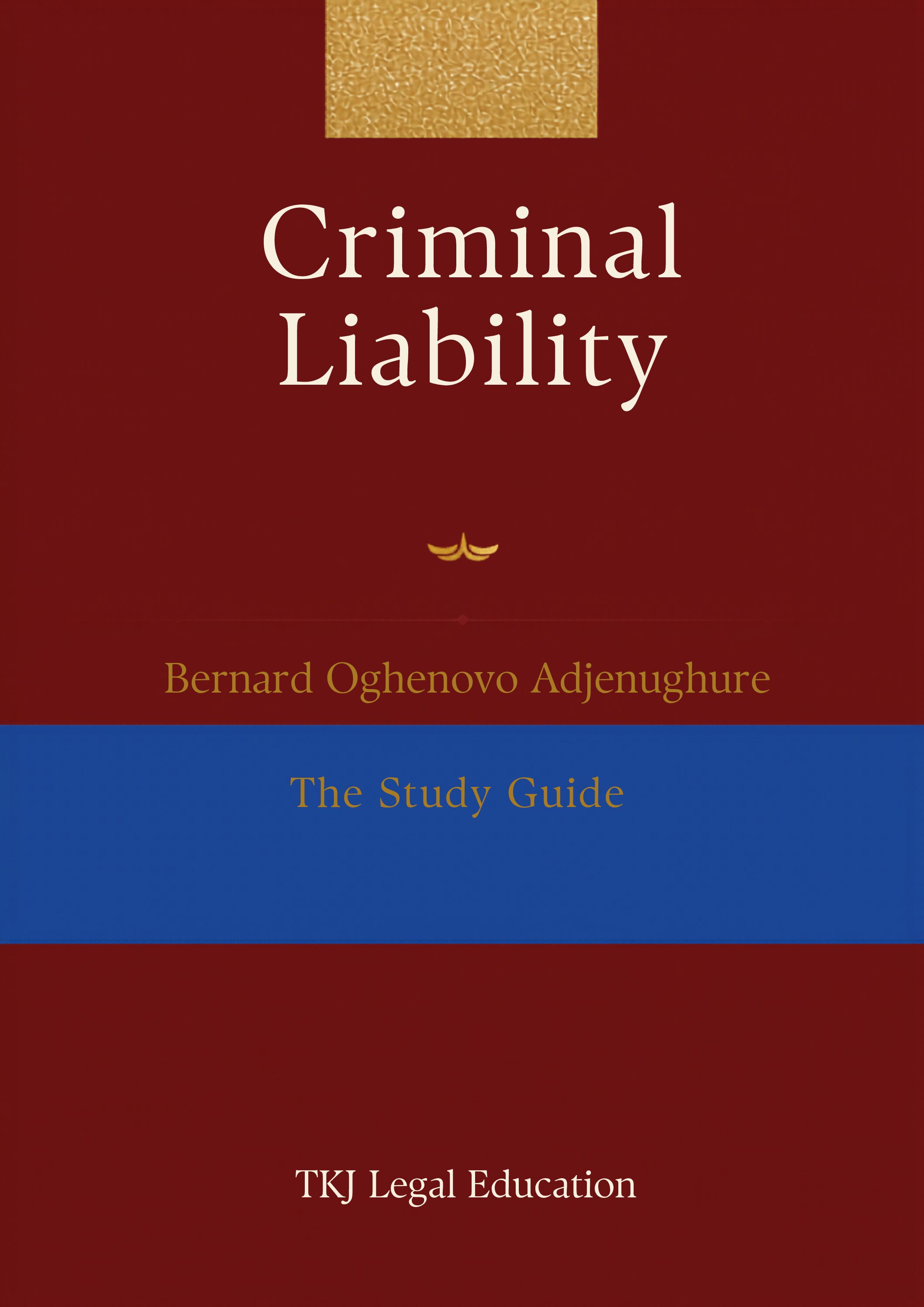 SQE1 FLK2 Criminal Liability: A Study Guide