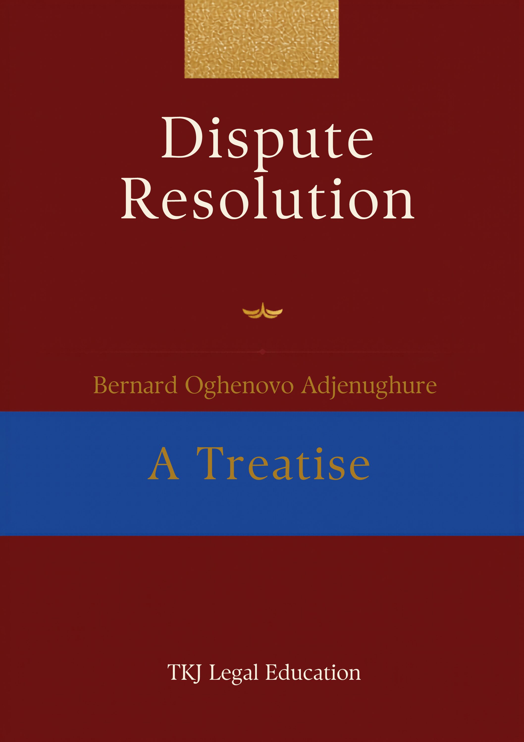 SQE1 – FLK1 02 Dispute Resolution – Treatise