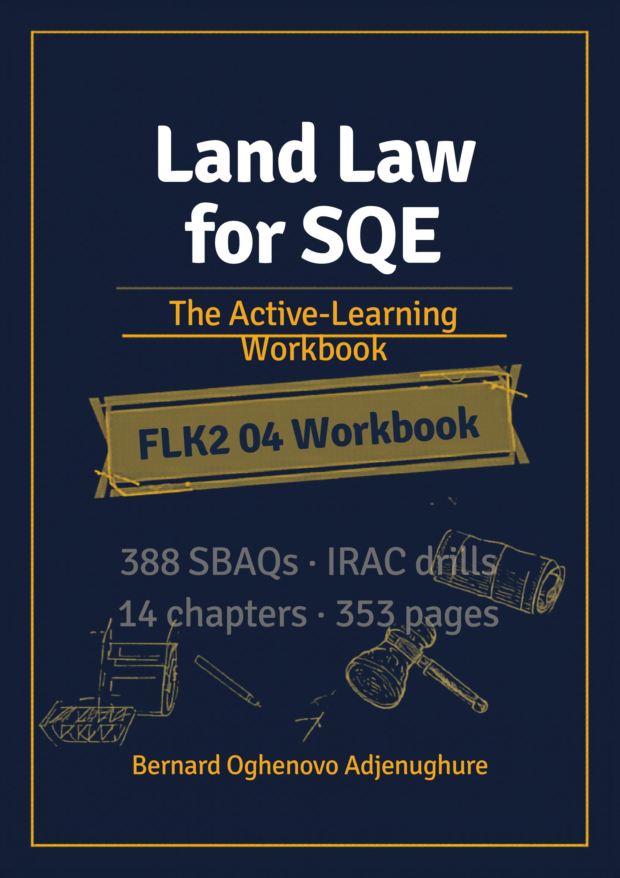SQE1 FLK2 Land Law: The Active-Learning Workbook