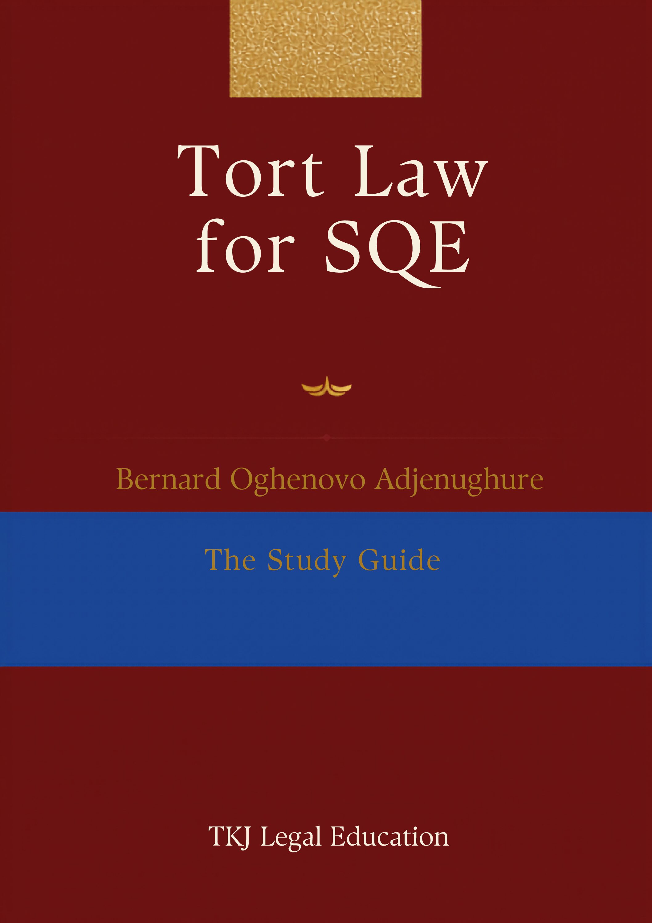 SQE1 FLK1 04 Tort Law — Study Guide